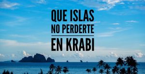 que islas no perderte en krabi con niños